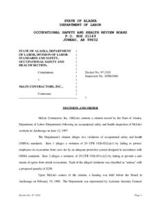 STATE OF ALASKA DEPARTMENT OF LABOR OCCUPATIONAL SAFETY AND HEALTH REVIEW BOARD P.O. BOX[removed]JUNEAU, AK[removed]STATE OF ALASKA, DEPARTMENT