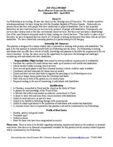 JOY FELLOWSHIP DRAMA MINISTRY INTERNSHIP DESCRIPTION (September 2012 – April[removed]About Us Joy Fellowship is an exciting, 38 year old, church in the Oakridge area of Vancouver. We consider ourselves