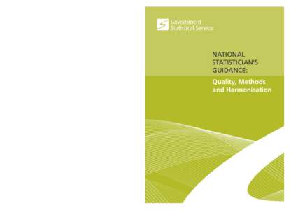 National Statistician’s Guidance: Quality, Methods and Harmonisation