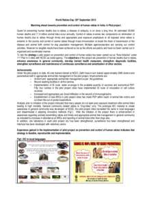 World Rabies Day: 28 th September 2012 Marching ahead towards prevention and control of human rabies in India: A Pilot project Quest for preventing human deaths due to rabies, a disease of antiquity, is on since a long t
