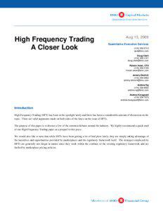 High Frequency Trading A Closer Look