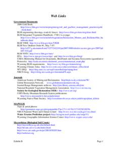 Web Links Government Documents 2006 Gold Book: http://www.blm.gov/wo/st/en/prog/energy/oil_and_gas/best_management_practices/gold _book.html BLM engineering drawings, roads & fences: http://www.blm.gov/nstc/eng/draw.html