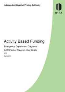 Activity Based Funding (ABF)—Emergency Department Diagnosis,  Edit Checker Program User Guide