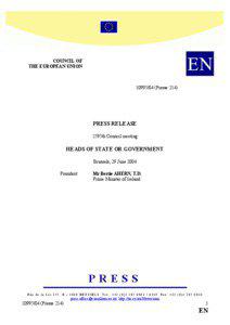 Council of the European Union / Javier Solana / Foreign relations of the European Union / High Representative of the Union for Foreign Affairs and Security Policy / Prime minister / José Manuel Barroso / Pierre de Boissieu / Secretary-General of the Council of the European Union / European Commission / Politics of the European Union / European Union / Politics of Europe