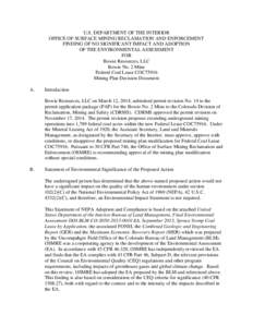 Environmental impact assessment / National Environmental Policy Act / Environmental impact statement / Bureau of Land Management / Council on Environmental Quality / Electronic Arts / Mining / United States Environmental Protection Agency / Surface mining / Environment / Impact assessment / Prediction