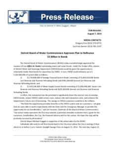 FOR RELEASE: August 7, 2014 MEDIA CONTACTS: Gregory Eno[removed]Curtrise Garner[removed]