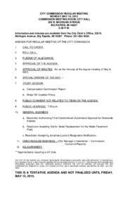 CITY COMMISSION REGULAR MEETING MONDAY MAY 18, 2015 COMMISSION MEETING ROOM, CITY HALL 226 N. MICHIGAN AVENUE BIG RAPIDS, MI:30 P.M.