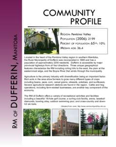 RM of DUFFERIN , Manitoba COMMUNITY PROFILE