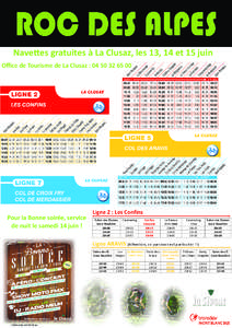 Navettes gratuites à La Clusaz, les 13, 14 et 15 juin Office de Tourisme de La Clusaz : [removed]Pour la Bonne soirée, service de nuit le samedi 14 juin !