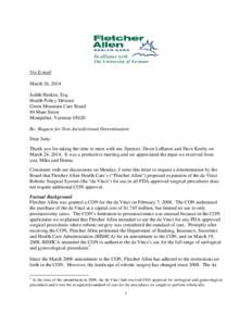 Via E-mail March 26, 2014 Judith Henkin, Esq. Health Policy Director Green Mountain Care Board 89 Main Street