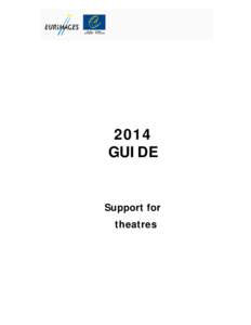 2014 GUIDE Support for theatres