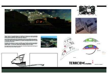 Teracom Studio is a broadcasting substation for Sweden’s government-owned, national broadcasting network. Situated in Stockholm’s renown Galma Stan region, it arches over a main road and canal that separates the Swed