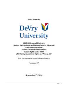 DeVry UniversityAnnual Disclosure Student Right-to-Know and Campus Security (Clery Act) Annual Security Report Alcohol & Substance Abuse Policy