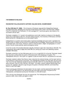 FOR IMMEDIATE RELEASE  ROCHESTER YELLOWJACKETS CAPTURE COLLEGE BOWL CHAMPIONSHIP