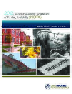 2012 Housing Investment Fund Notice of Funding Availability (NOFA) OHIO HOUSING FINANCE AGENCY  OHIO HOUSING
