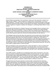 Testimony of Dr. Rita R. Colwell, Director, National Science Foundation at the U.S. Commission on Ocean Policy Northeast Regional Meeting, Boston Mass.. July 23-24, 2002