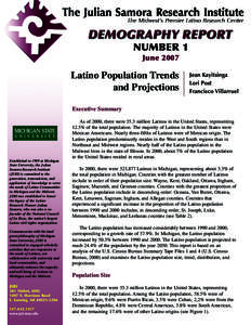 NUMBER 1 June 2007 Latino Population Trends and Projections