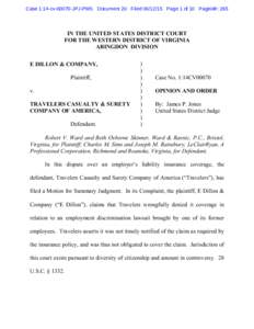Case 1:14-cvJPJ-PMS Document 20 FiledPage 1 of 10 Pageid#: 265  IN THE UNITED STATES DISTRICT COURT FOR THE WESTERN DISTRICT OF VIRGINIA ABINGDON DIVISION E DILLON & COMPANY,