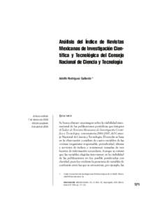 Análisis del Índice de Revistas Mexicanas de Investigación Cientíﬁca y Tecnológica del Consejo Nacional de Ciencia y Tecnología Adolfo Rodríguez Gallardo *  Artículo recibido:
