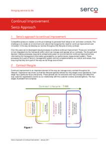 Continual Improvement Serco Approach 1 Serco’s approach to continual improvement