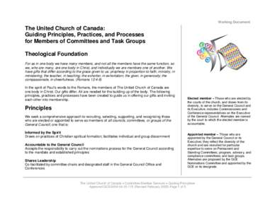 Working Document  The United Church of Canada: Guiding Principles, Practices, and Processes for Members of Committees and Task Groups Theological Foundation