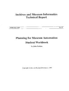 Archives and Museum Informatics Technical Report NO.17  1S S N