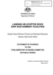 Submission No. 01 (Landing helicopter dockships) Date: [removed]LANDING HELICOPTER DOCK SHIP SUSTAINMENT FACILITIES