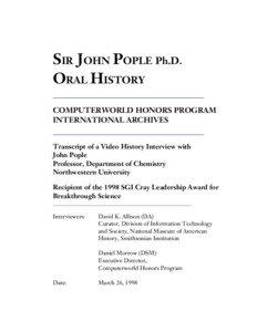 SIR JOHN POPLE Ph.D. ORAL HISTORY COMPUTERWORLD HONORS PROGRAM