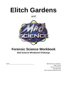 Elitch Gardens and Forensic Science Workbook Mad Science Whodunnit Challenge