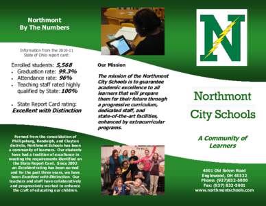 Northmont By The Numbers Information from the[removed]State of Ohio report card: