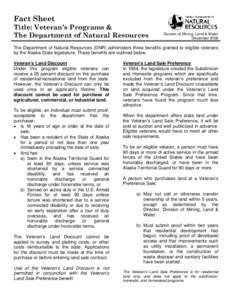 Fact Sheet Title: Veteran’s Programs & The Department of Natural Resources Division of Mining, Land & Water December 2008