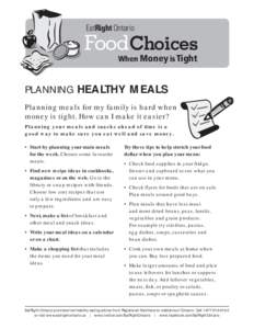 EatRight Ontario  FoodChoices When Money is Tight  PLANNING HEALTHY MEALS