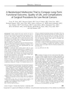 Ileo-anal pouch / Colectomy / Ileostomy / Colorectal cancer / Colostomy / Diverticulosis / Coloanal anastomosis / Abdominoperineal resection / Lower anterior resection / Medicine / Digestive system surgery / Surgery