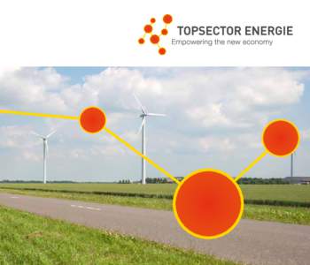 Sustainable energy: innovation is key  Manon Janssen Chair of the Top Team, Top Sector Energy