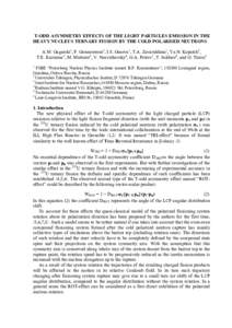 T-ODD ASYMMETRY EFFECTS OF THE LIGHT PARTICLES EMISSION IN THE HEAVY NUCLEI TERNARY FISSION BY THE COLD POLARISED NEUTRONS