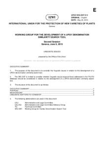 E UPOV/WG-DST/2/5 ORIGINAL: English DATE: May 22, 2015  INTERNATIONAL UNION FOR THE PROTECTION OF NEW VARIETIES OF PLANTS