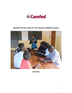 RESEARCH ON THE EXTENT OF CHILD ABUSE IN ZAMBIAN SCHOOLS  April[removed]