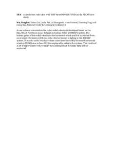 5B.4	 Assimilation	radar	data	with	WRF-based	4D-REKF	FDDA	and	a	PECAN	case	 	 study. Wu,	Yonghui,	Yubao	Liu,	Linlin	Pan,	Al.	Bourgeois,	Jason	Knievel,	Zhuming	Ying,	and	 Jenny	Sun,	National	Center	for	Atmospheric	Researc