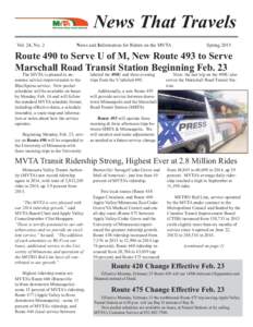 News That Travels Vol. 24, No. 2 News and Information for Riders on the MVTA  Spring 2015