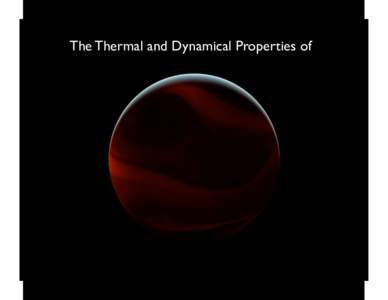 The Thermal and Dynamical Properties of
  6D correlation diagram for extrasolar planets
  Metallicity