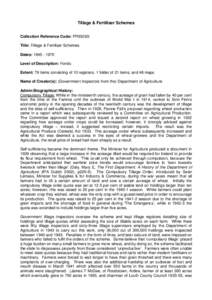 Tillage & Fertiliser Schemes Collection Reference Code: PP00293/ Title: Tillage & Fertiliser Schemes Dates: Level of Description: Fonds Extent: 79 items consisting of 10 registers, 1 folder of 21 items, and 4