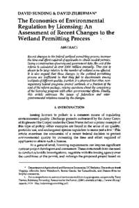 DAVID SUNDING & DAVID ZILBERMAN*  The Economics of Environmental Regulation by Licensing: An Assessment of Recent Changes to the Wetland Permitting Process