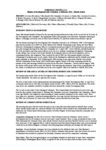 NORFOLK COUNTY A.S.A. Minutes of Development Sub-Committee –8 February 2011 – Hewett School PRESENT A Lelean (President), J Macdonald (Sub Committee Secretary), A Smith (Hon. Assistant Secretary), K Belton (Treasurer