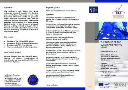 Economy of the European Union / Europe / Financial regulation / Bank / Financial Market Authority / Euro / Financial crisis / European Union / Central banks / Economics