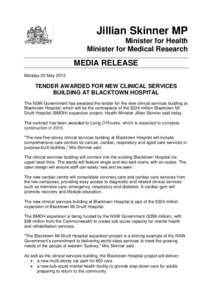 Jillian Skinner MP Minister for Health Minister for Medical Research MEDIA RELEASE Monday 20 May 2013