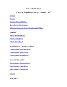 TABLE OF CONTENTS  Current Population Survey, March 1997 Abstract Overview Matching of March CPS Files