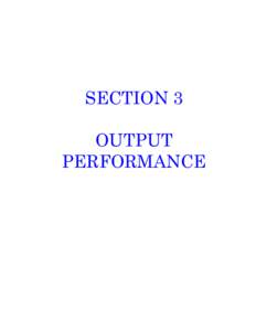 SECTION 3 OUTPUT PERFORMANCE Section Three