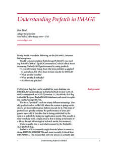Understanding Prefetch in IMAGE Ken Paul Adager Corporation Sun Valley, Idaho[removed] • USA www.adager.com