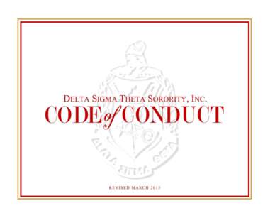 DELTA SIGMA THETA SORORITY, INC. A Service Sorority Grand Chapter INTRODUCTION Delta Sigma Theta Sorority, Inc., a national service sorority, requires that its members exemplify and encourage high