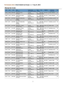 Fall Semester 2016 Class Schedule by Campus as of Aug 19, 2016  Westpointe Center CRN  Subj